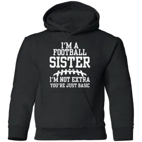 I'm a Football Sister Youth Hoodie